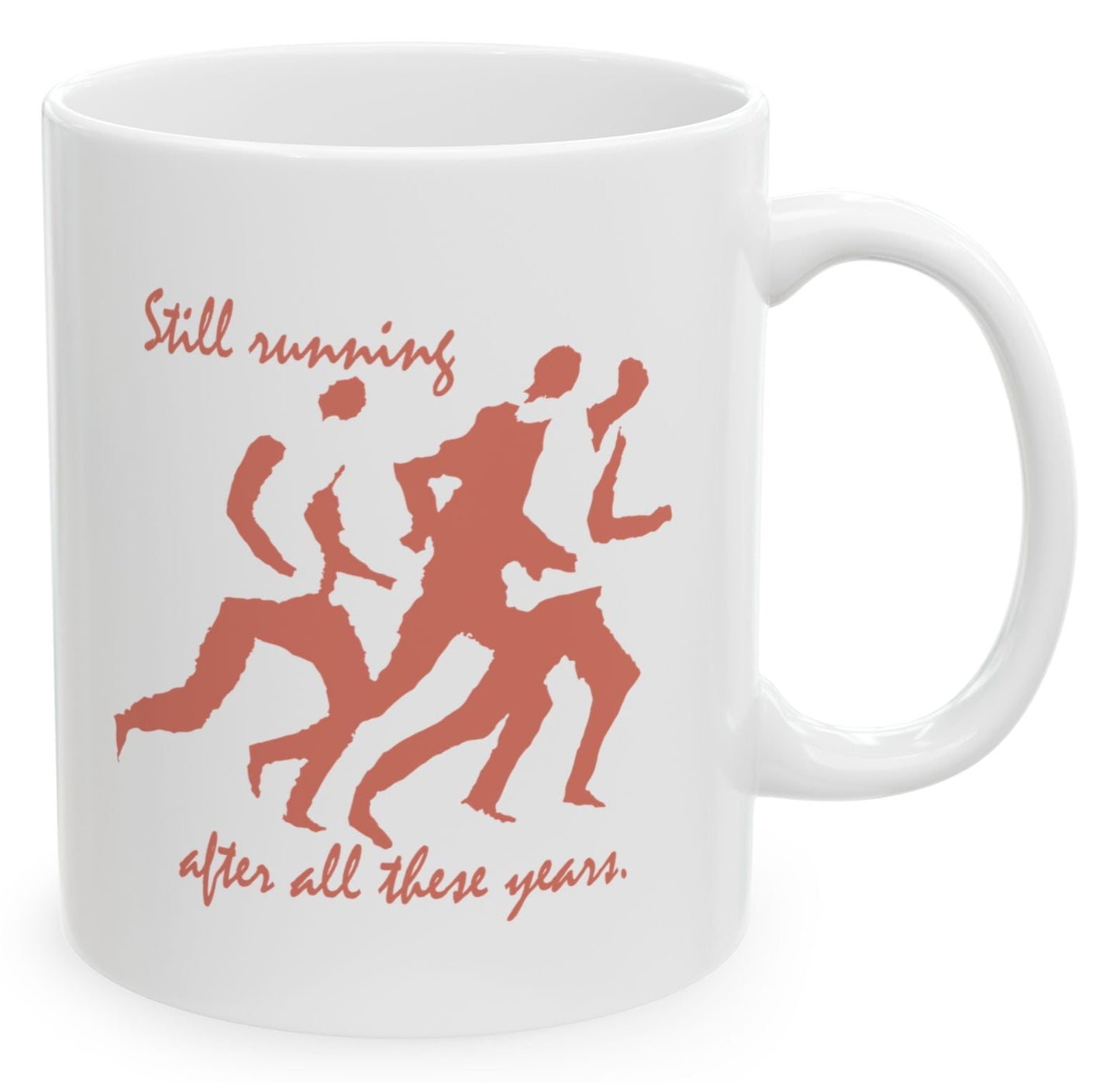 Still Running After All These Years Ceramic Mug 11oz