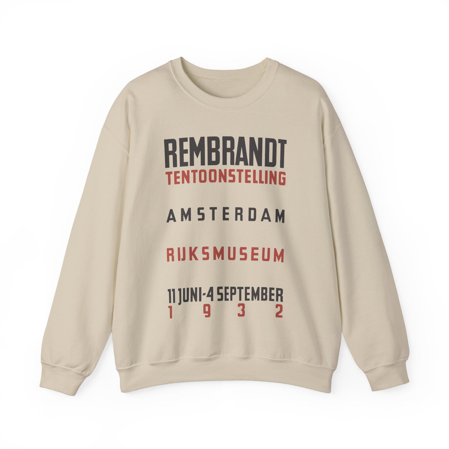 Rembrandt Exhibition - Amsterdam Netherlands - Unisex Sweatshirt