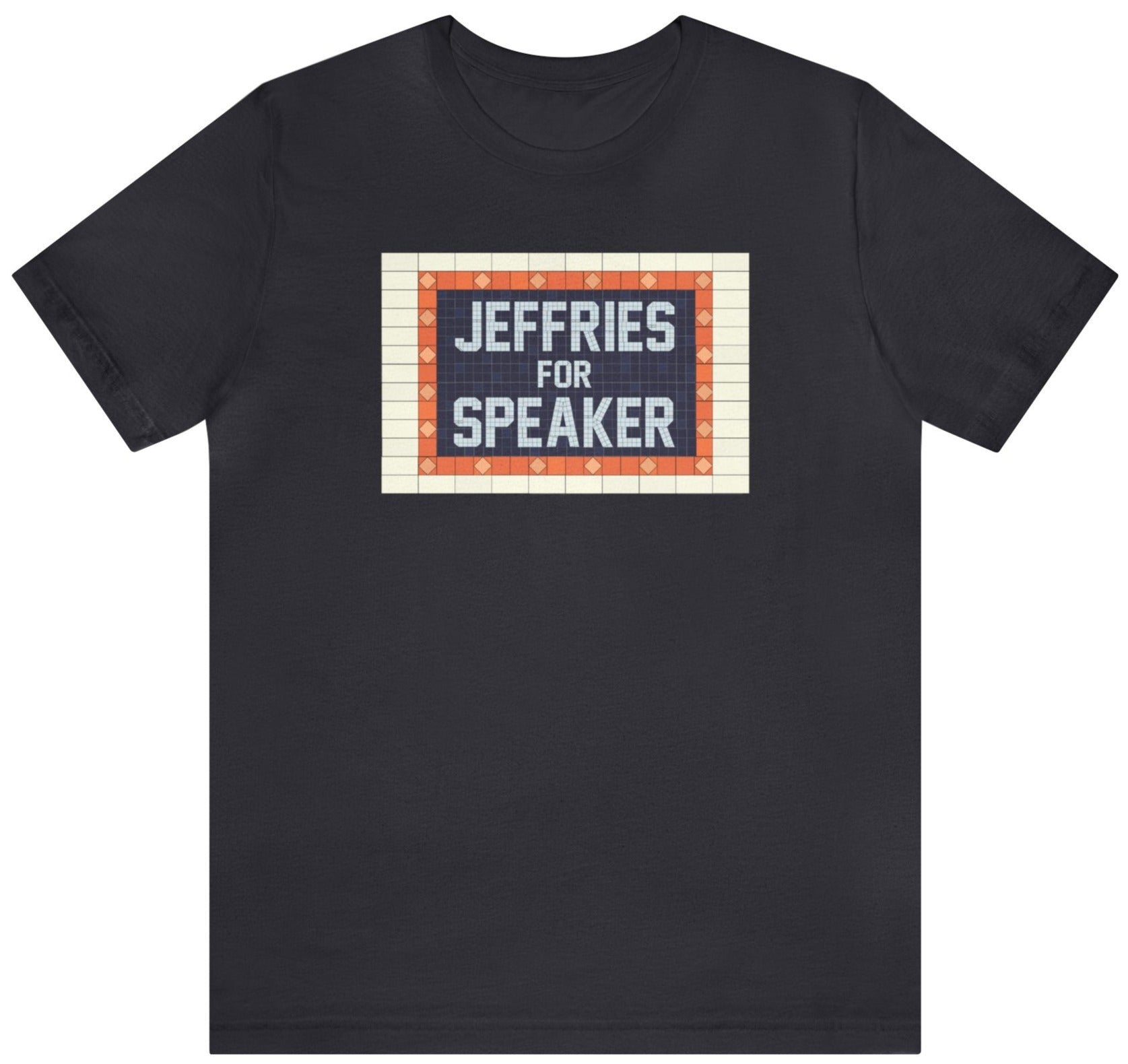 Jeffries for Speaker t-shirt