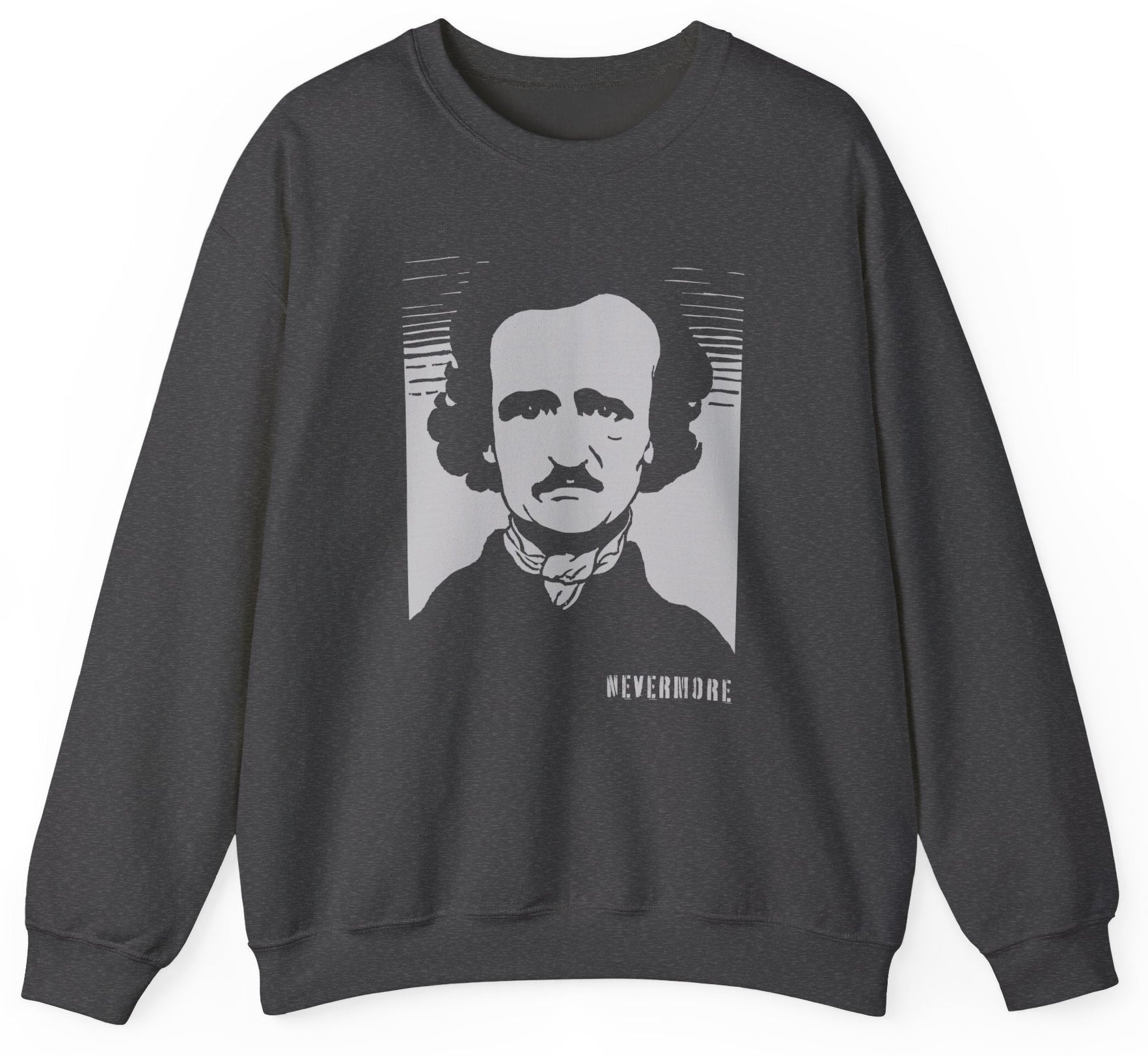 Sweatshirt with a graphic of Edgar Allan Poe and text 'Nevermore.'