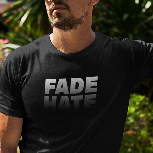 Fade Hate t-shirt