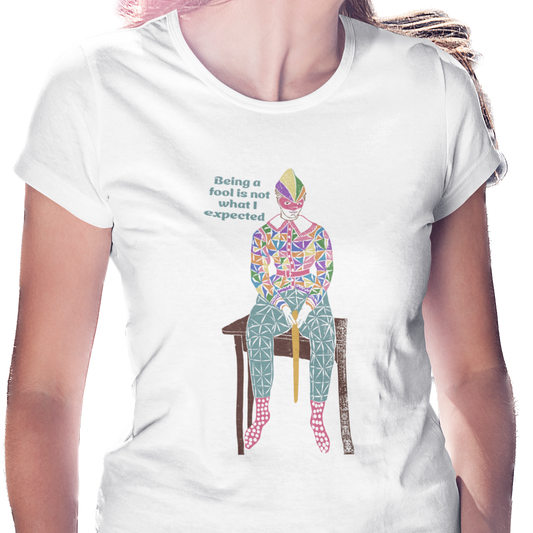 Fool Women's T-Shirt