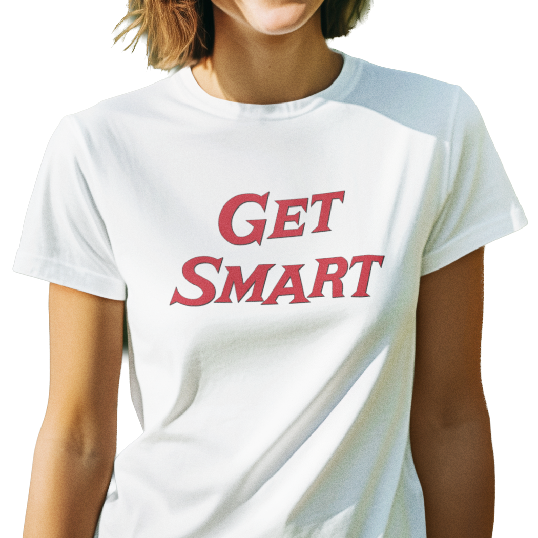 T-shirt with 'Get Smart' text