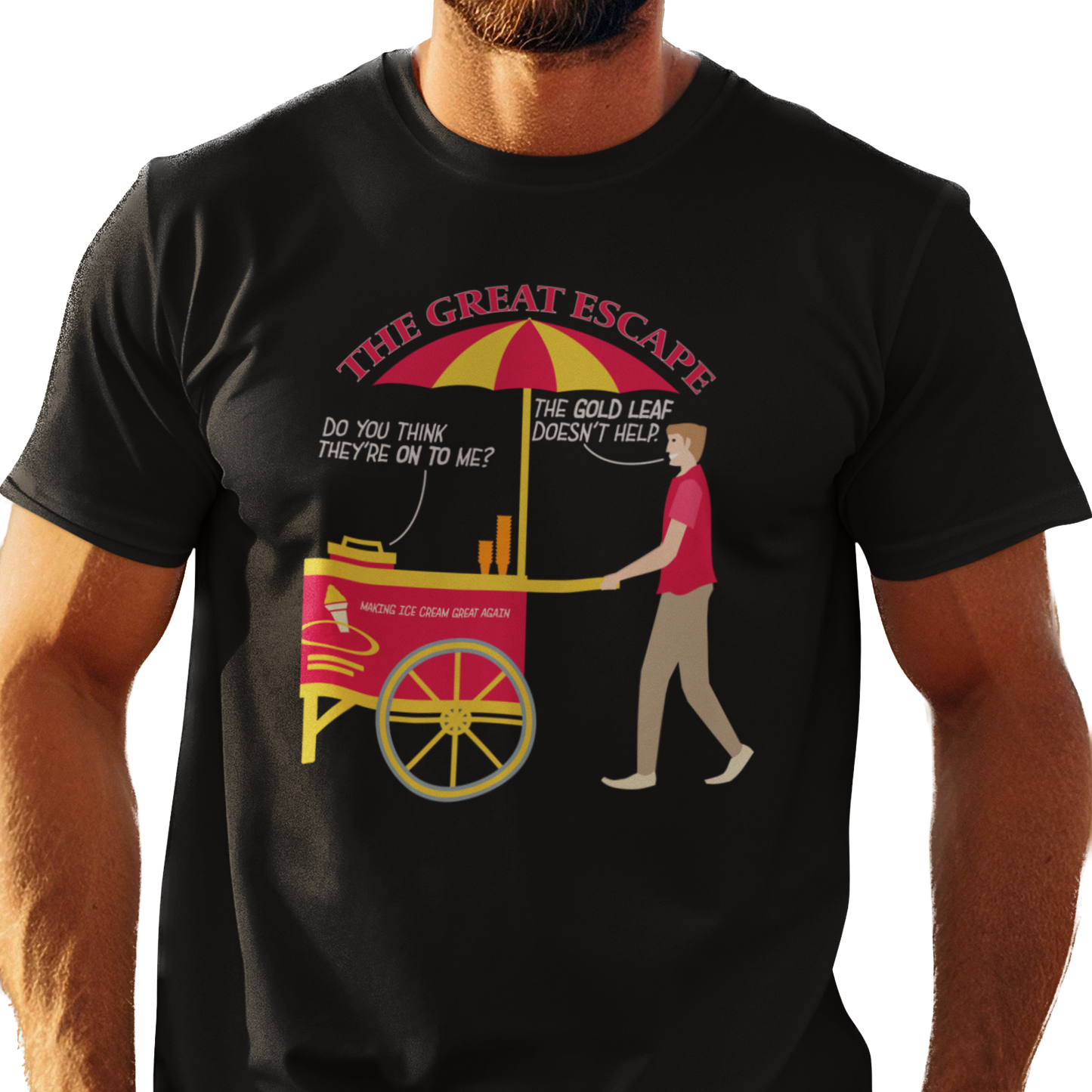 Great Escape T-Shirt Funny Political Tee Unisex