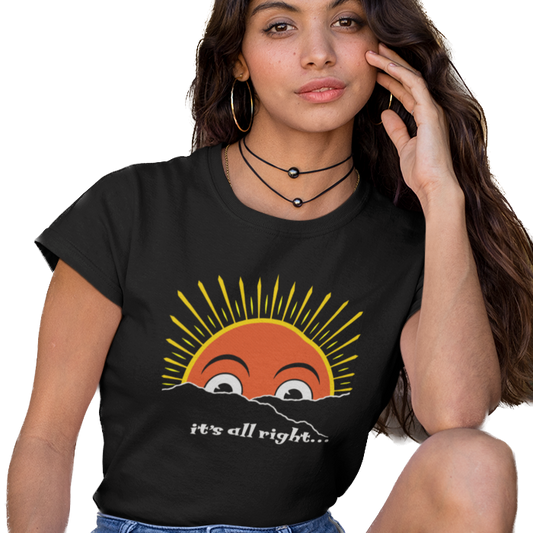 Here Comes the Sun Women's T-Shirt
