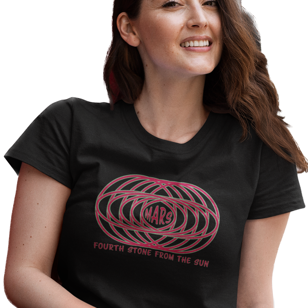 T-shirt with text "MARS" in the center of a futuristic graphic design and "Fourth Stone from the Sun" below the graphic.