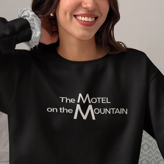 Motel on the Mountain sweatshirt