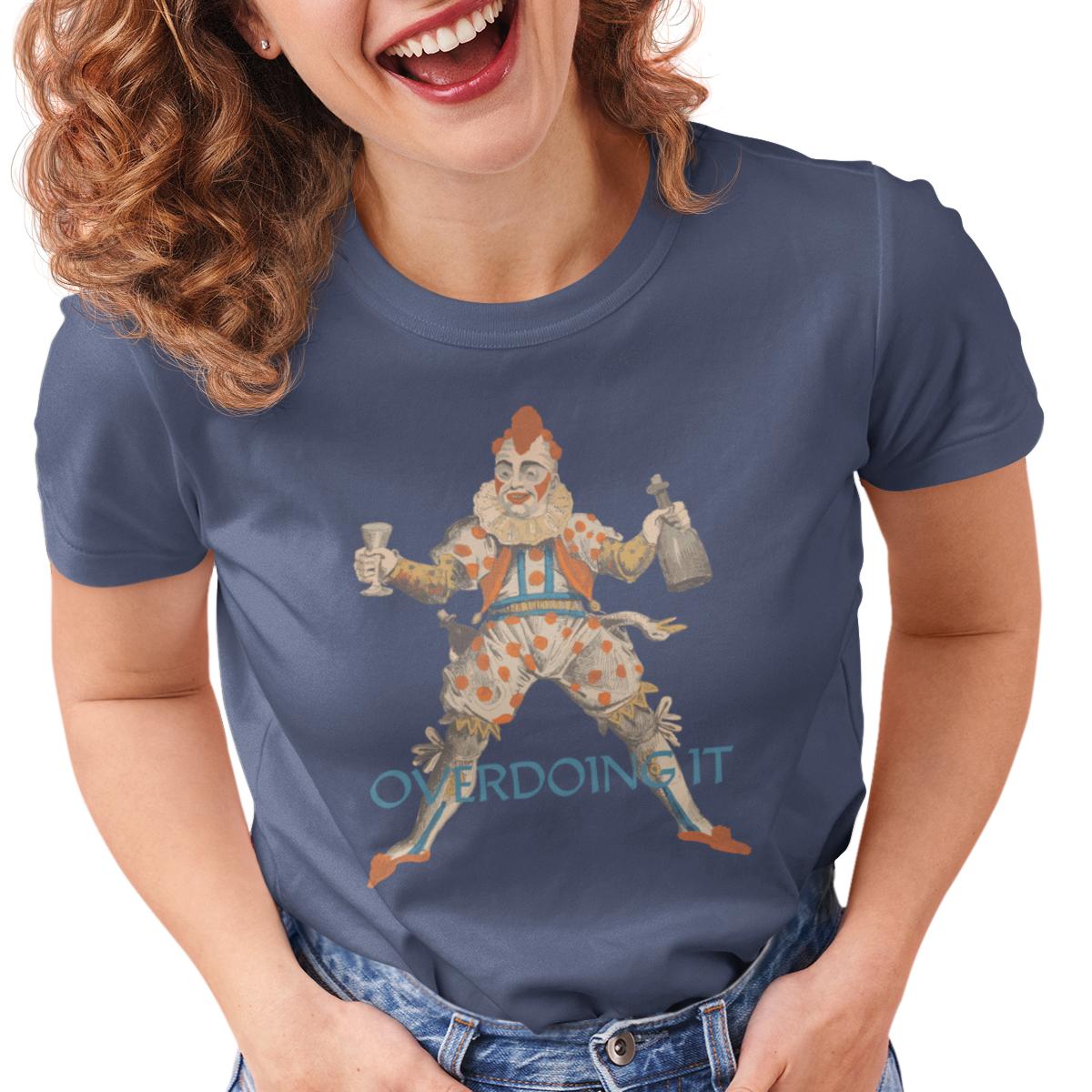T-shirt with a graphic of a clown and the text 'overdoing it.'