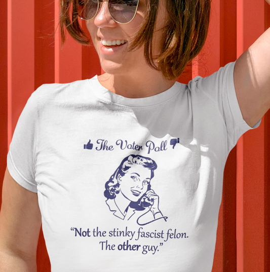 The Voter Poll - Women's T-Shirt