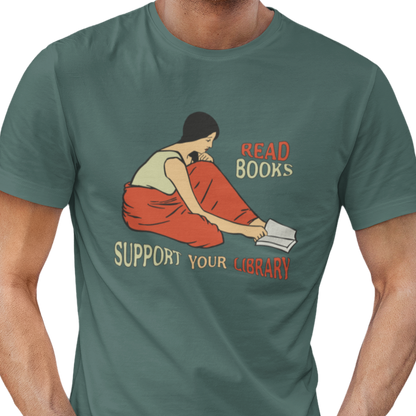 T-shirt with a graphic of a woman reading and text 'Read Books, Support Your Library' on a green background.
