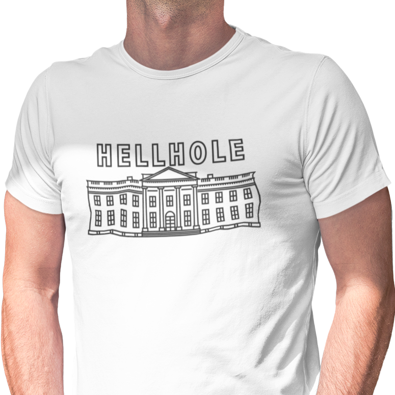 White House Hellhole Unisex T-Shirt