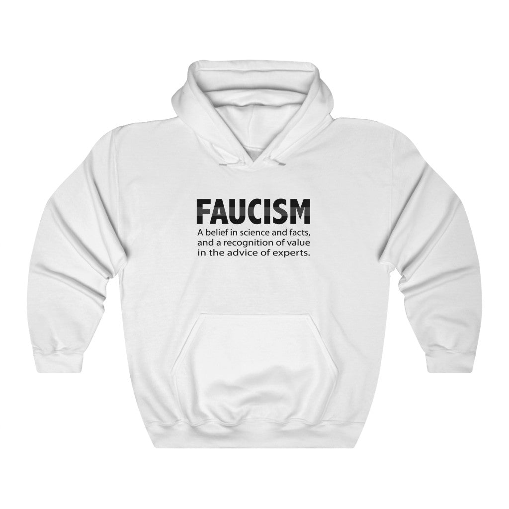 Faucism - Unisex Hoodie