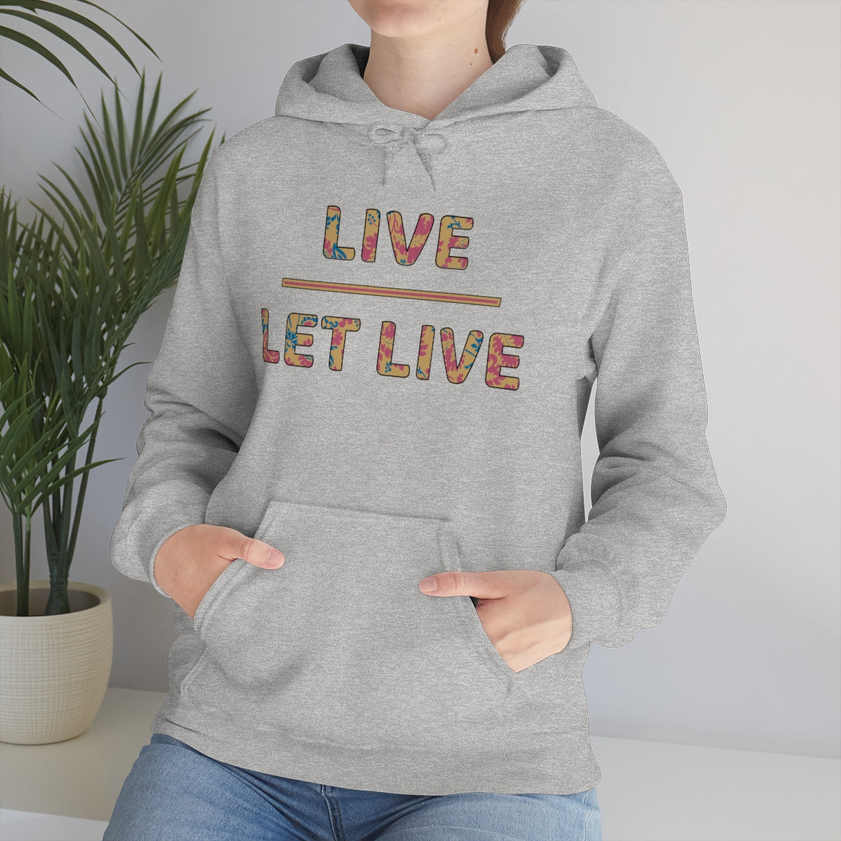 Live Let Live - Unisex Hoodie