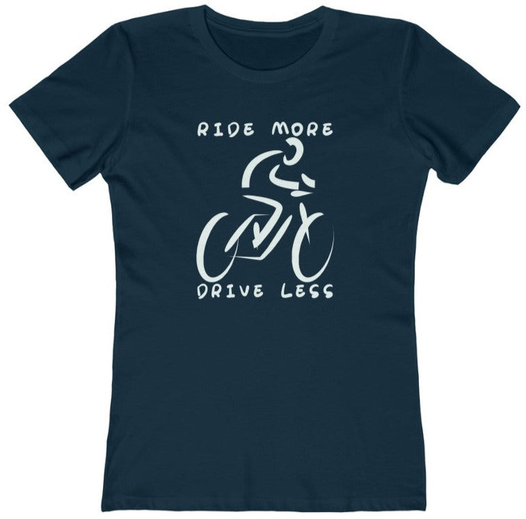 Ride More, Drive Less - Women's T-Shirt