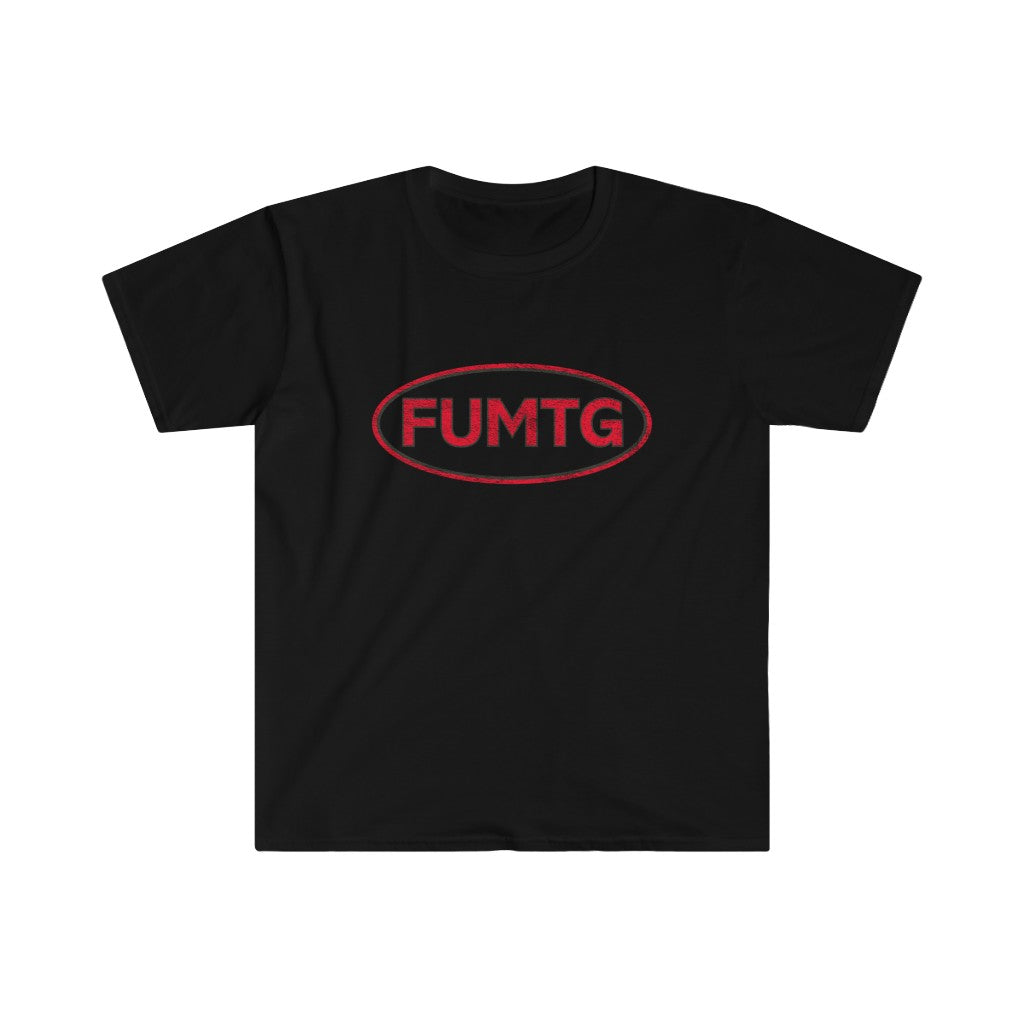FUMTG - Unisex T-Shirt