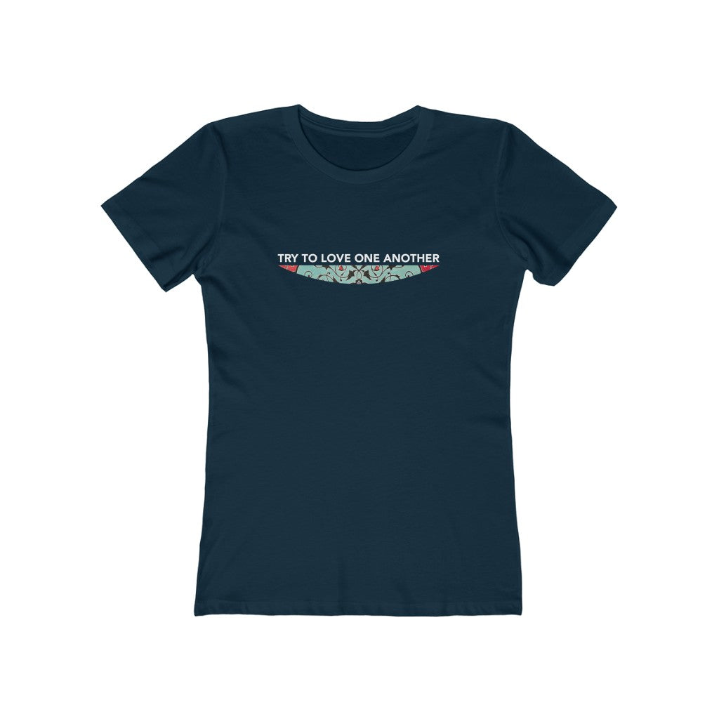 Try to Love One Another - Women's T-shirt