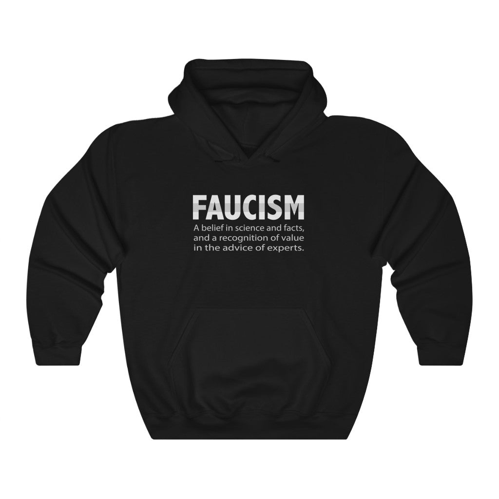 Faucism - Unisex Hoodie