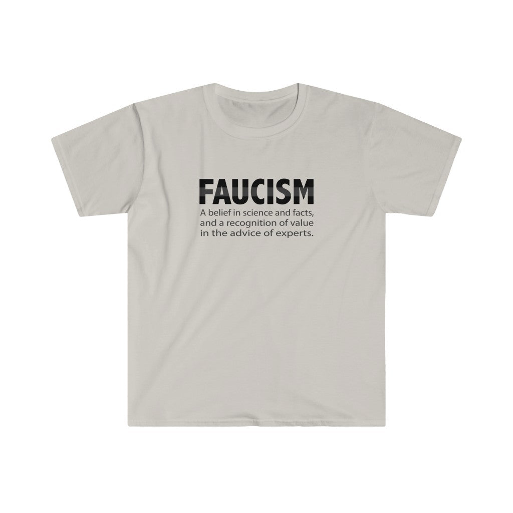 Faucism - Unisex T-shirt