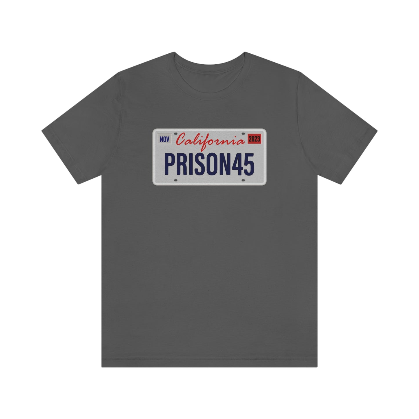 Prison 45 California Plate - Unisex T-Shirt