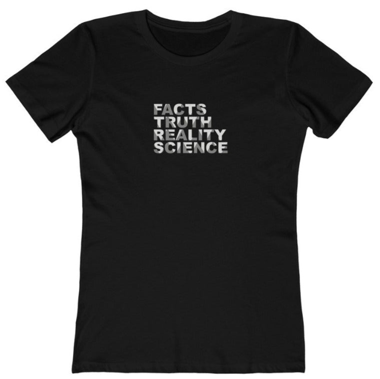 Facts Truth Science shirt