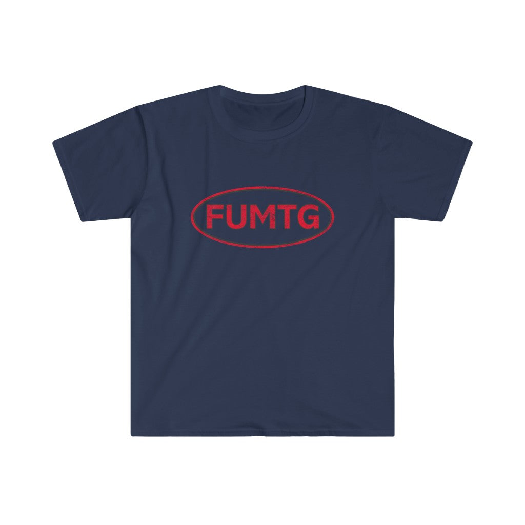 FUMTG - Unisex T-Shirt
