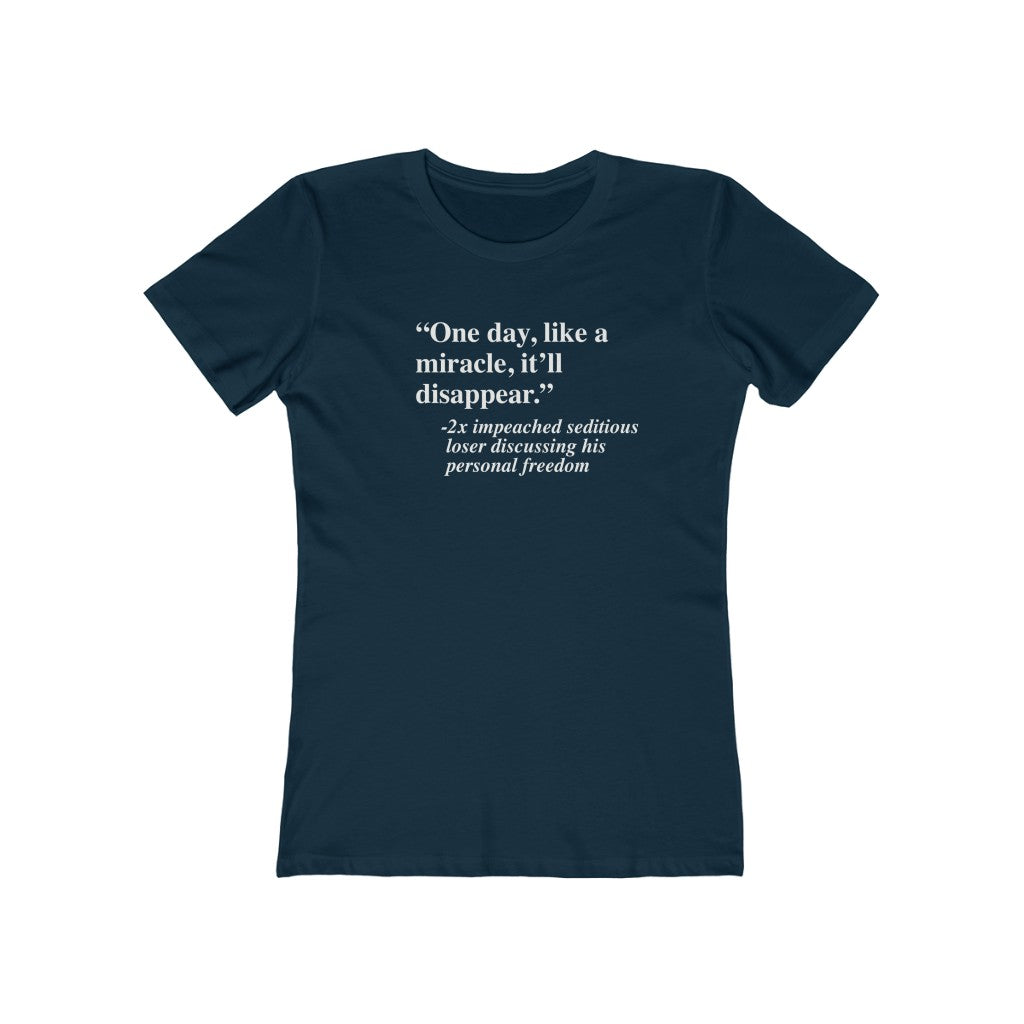 It'll Disappear - Women's T-Shirt