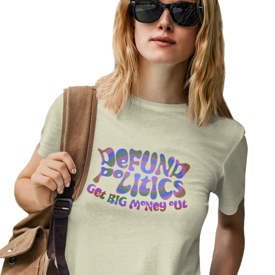 Defund Politics - Women's T-Shirt