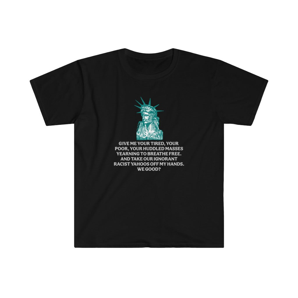 The new New Colossus - Unisex T-Shirt