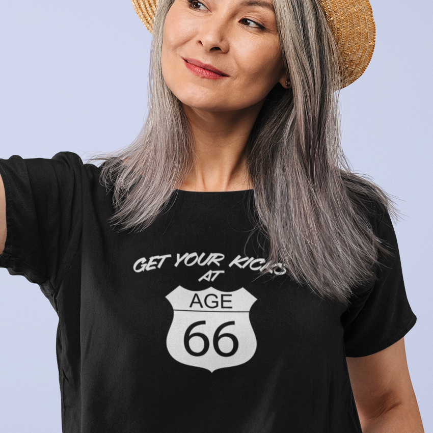 Get Your Kicks at Age 66 - Women's T-Shirt